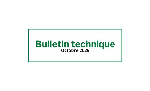Bulletin technique Octobre 2026